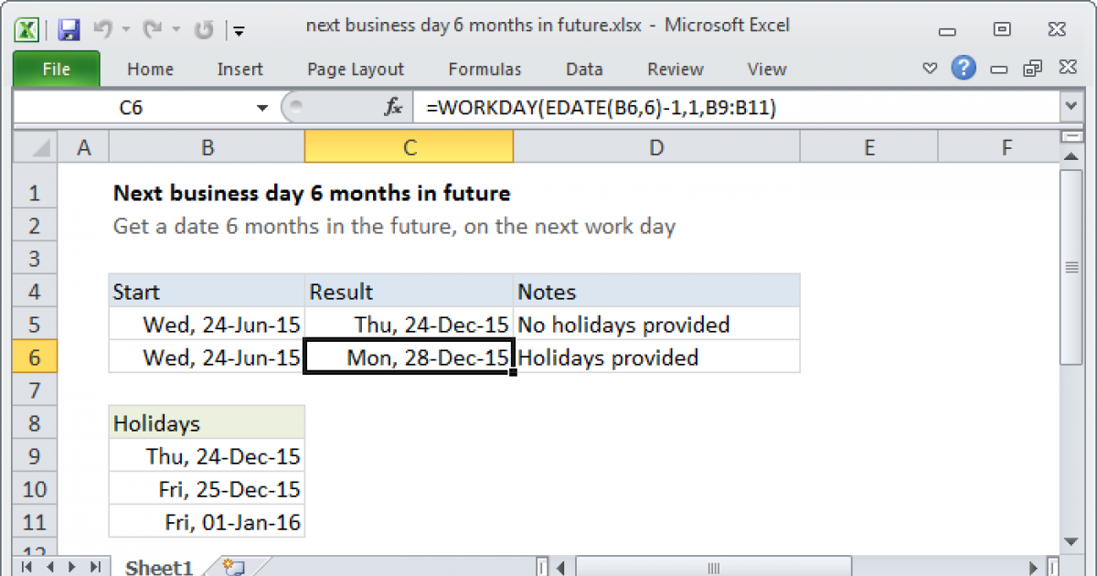 Next business day 6 months in future Excel formula Exceljet